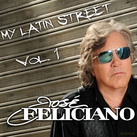 Feliciano,Jose: My Latin Street Vol.1 [CD]