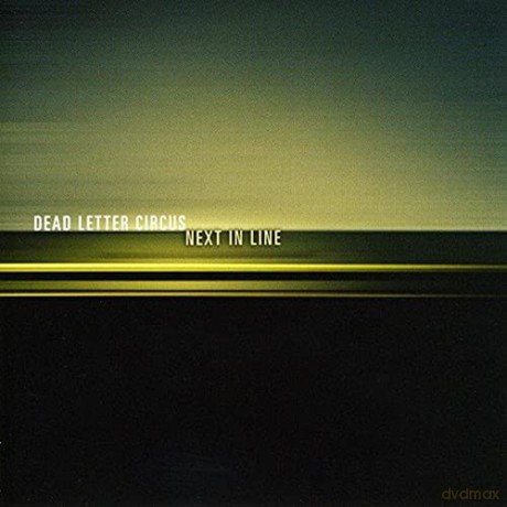 Dead Letter Circus: Next In Line [CD]