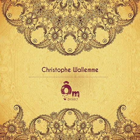 Christophe Wallemme: Om [CD]