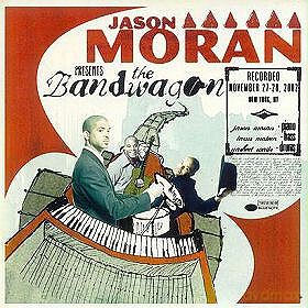 Jason Moran: The Bandwagon [CD]