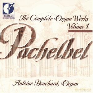 Bouchard,Antoine: Orgelwerke Vol. 1 [CD]