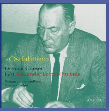 Dietmar Grieser: Ostfahrten [CD]