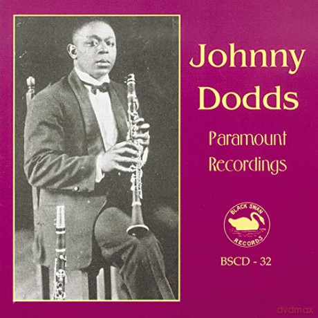 Johnny Dodds: Paramount Recordings [CD]