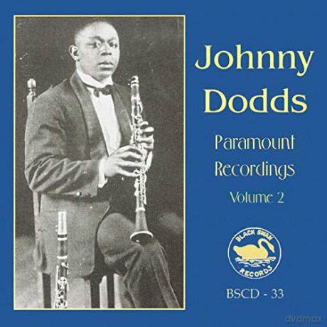 Johnny Dodds: Paramount Recordings [CD]
