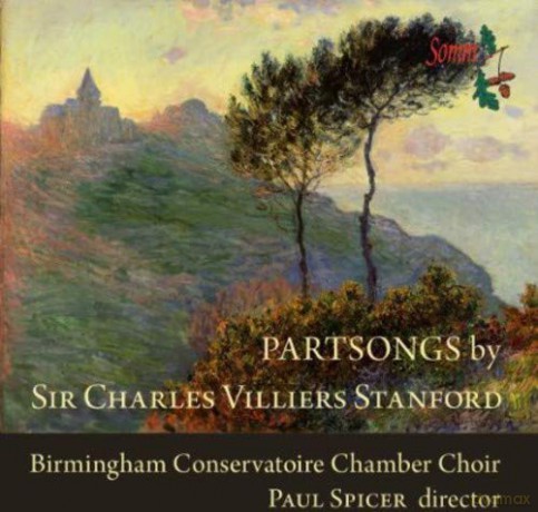 Birmingham Conservatoire Chamber Choir: Partsongs By Sir Charles Villiers Stanford [CD]