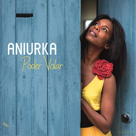 Aniurka: Poder Volar [CD]