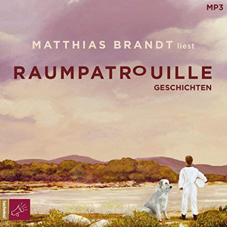 Brandt & Matthias: Raumpatrouille: Geschichten [CD]
