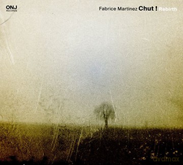 Chut Fabrice Martinez: Rebirth [CD]