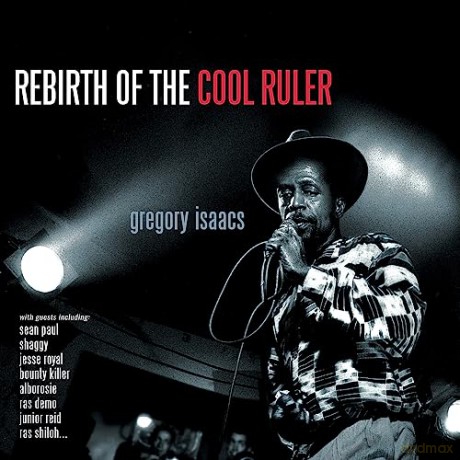 Gregory Isaacs: Rebirth Of The Cool Ruler [CD]