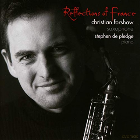Forshaw,Christian: Reflections Of France [CD]