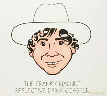 Franky Walnut: Reflective Drink Coaster,The [CD]