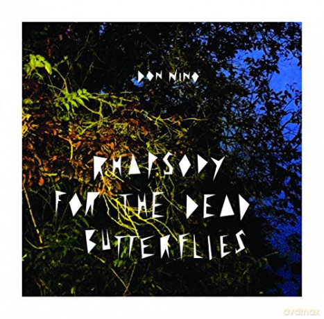 Don Nino: Rhapsody For The Dead.. [CD]