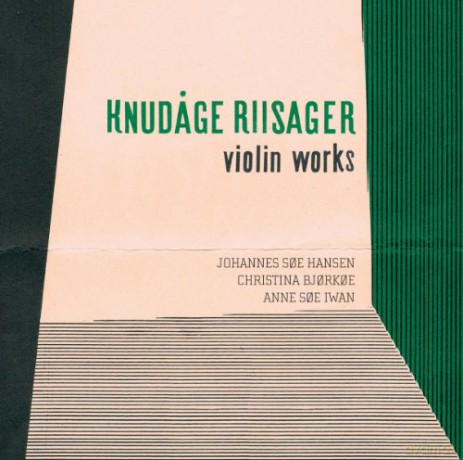 Johannes Soe Hansen: Riisager: Violinwerke [CD]