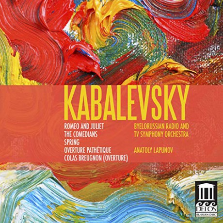 Byelorussian Radio and TV Symphony Orchestra: Romeo And Juliet, The Comedians, Overtures [CD]
