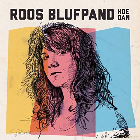 Roos Blufpand: Roos Blufpand - Hoe Dan [CD]