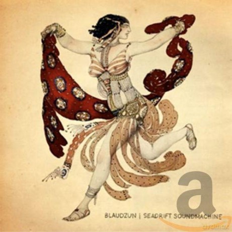 Blaudzun: Seadrift Soundmachine [CD]