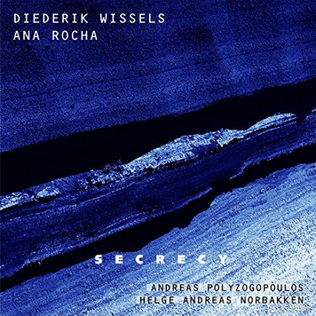 Diederik Wissels - Ana Rocha - Andreas Polyzogopou: Secrecy [CD]
