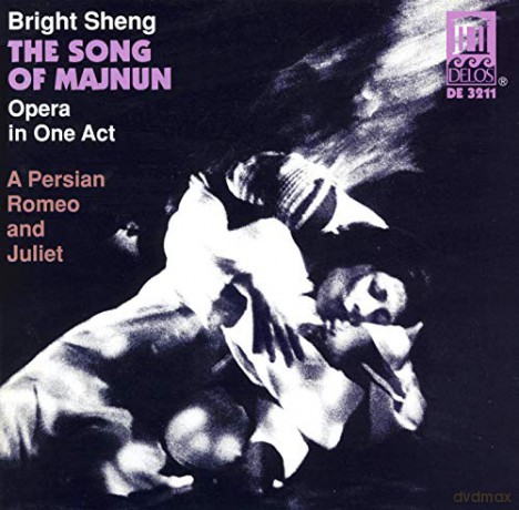 Houston Grand Opera: Sheng: The Song Of Majnun (Gesamtaufnahme) (Live) [CD]