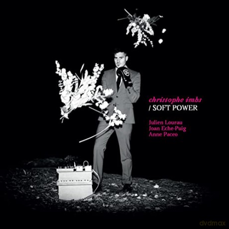 Christophe Imbs: Soft Power [CD]