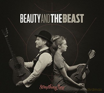 Beauty and the Beast: Something New [CD]