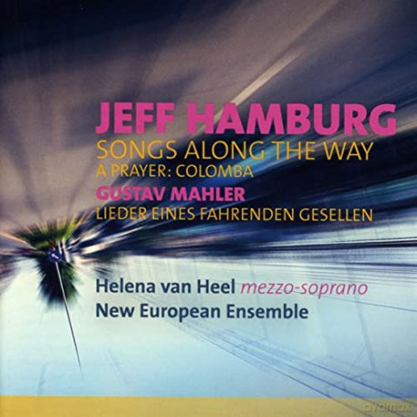 The New European Ensemble: Songs Along The Way/Lieder E. [CD]