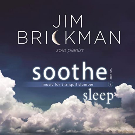 Jim Brickman: Soothe Vol 2 [CD]