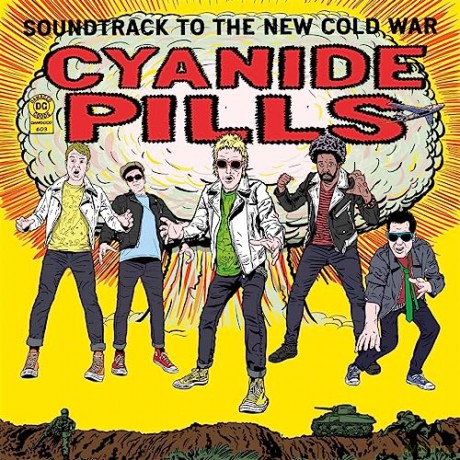 Cyanide Pills: Soundtrack To The New Cold War [CD]