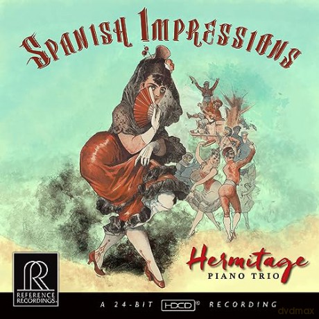 Hermitage Piano Trio: Spanish Impressions [CD]