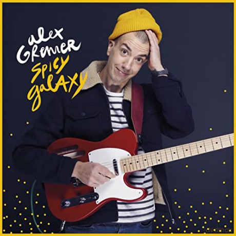 Alex Grenier: Spicy Galaxy [CD]