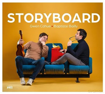 Baptiste Bailly - Gwen Cahue: Storyboard [CD]