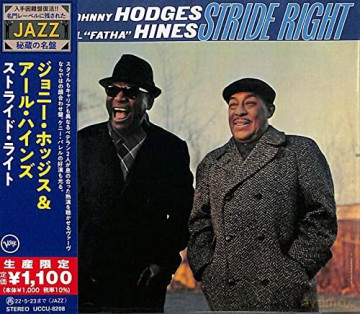 Hodges & Johnny & Hines & Earl: Stride Right (Japanese Reissue) [CD]