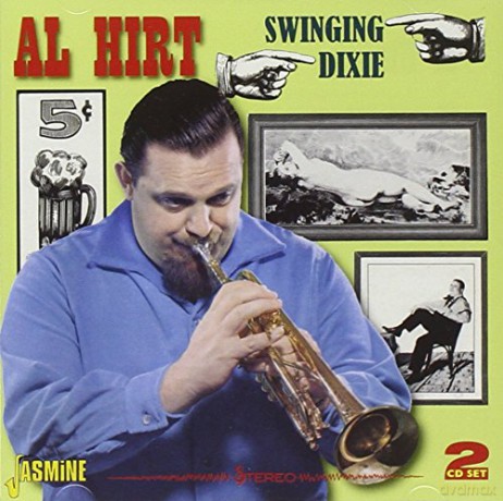 Al Hirt: Swinging Dixie [2CD]