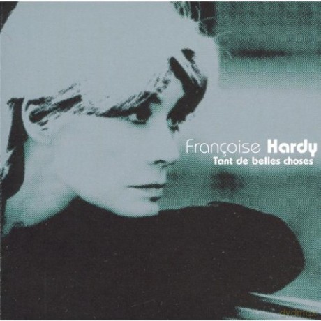 Hardy,Françoise: Tant De Belles Choses [CD]