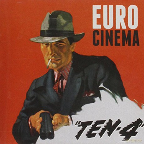 Euro Cinema: Ten [CD]