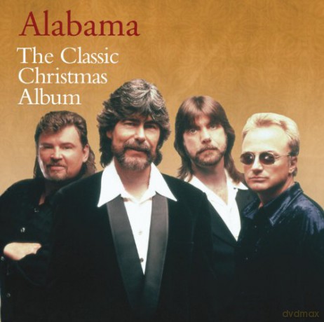 Alabama: The Classic Christmas Album [CD]