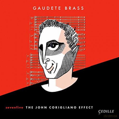Gaudete Brass: The Corigliano Effect [CD]