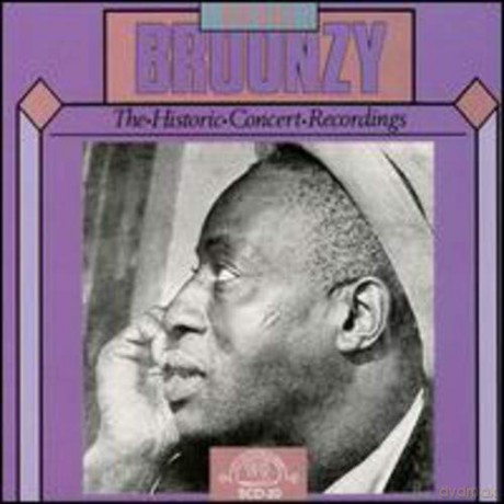 Big Bill Broonzy: The Historic Concert Recording [CD]