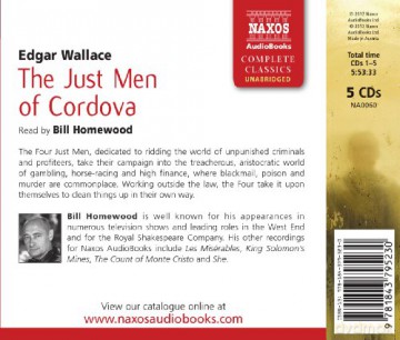 Wallace & Edgar: The Just Men Of Cordova (Naxos Complete Classics) (The Four Just Men, Band 3) [5CD]