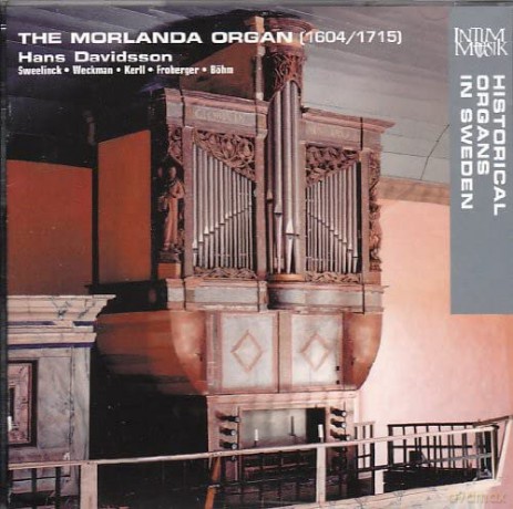 Davidsson,Hans: The Morlanda Organ (1604/1715) [CD]