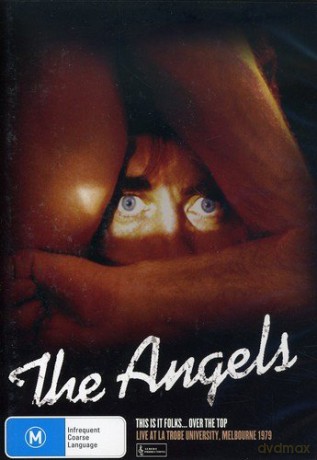 The Angels: This Is It Folks Over The Top [2CD]