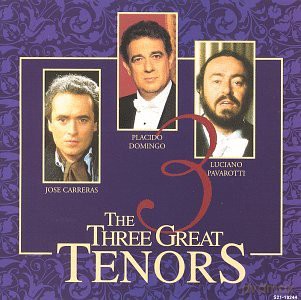 Carreras: Three Great Tenors [CD]