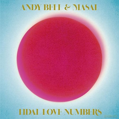 Bell & Andy & Masal: Tidal Love Numbers [CD]