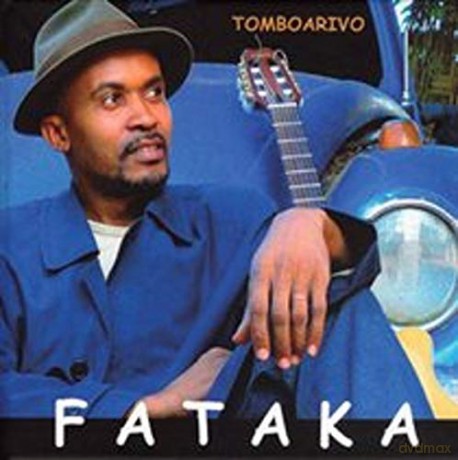 Fataka: Tomboarivo [CD]