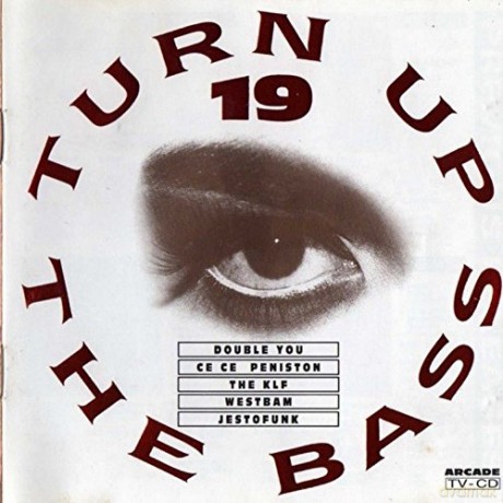Turn Up The Bass - 19: Turn Up The Bass Vol. 19 [CD]