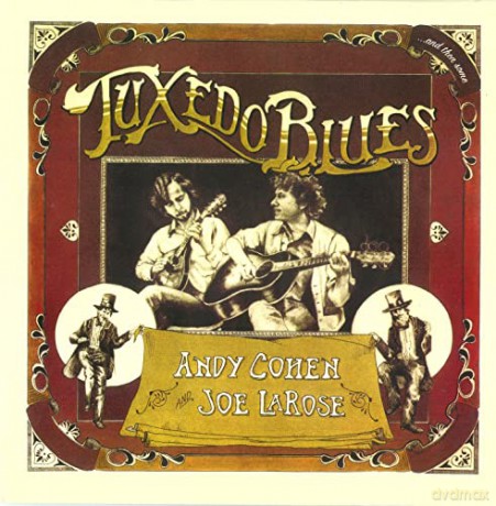Cohen & Andy & La Rose & Joe: Tuxedo Blues [CD]
