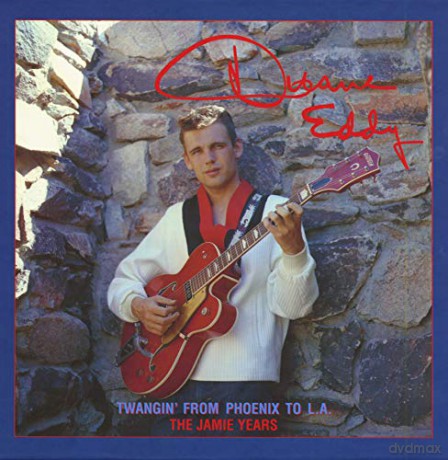 Duane Eddy: Twangin' From Phoenix To L.A.; The Jamie Years [6CD]