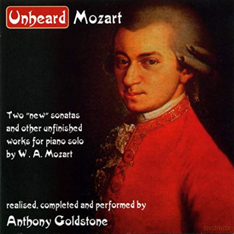 Goldstone,Anthony: Unheard Mozart [CD]