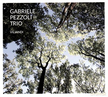 Gabriele Pezzoli Trio: Viljandi [CD]