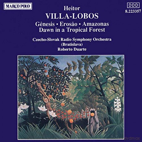 Duarte: Villa-Lobos,Heitor 1887-1959 - Amazonas [CD]