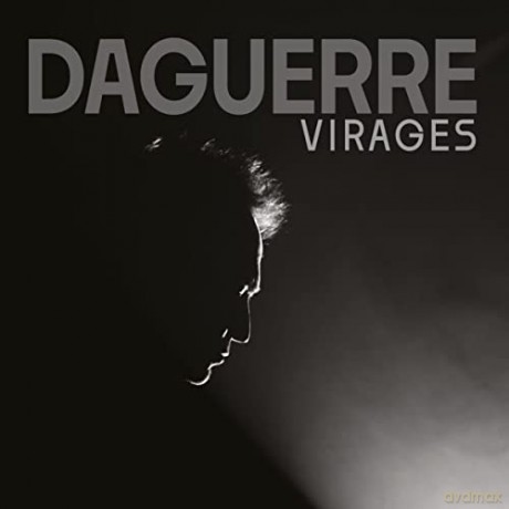 Daguerre: Virages [CD]